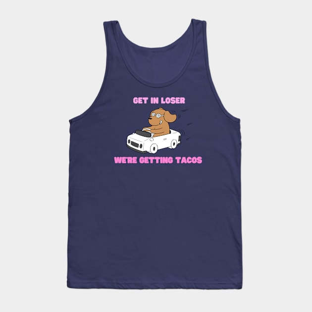 Get in loser Tank Top by Salizza